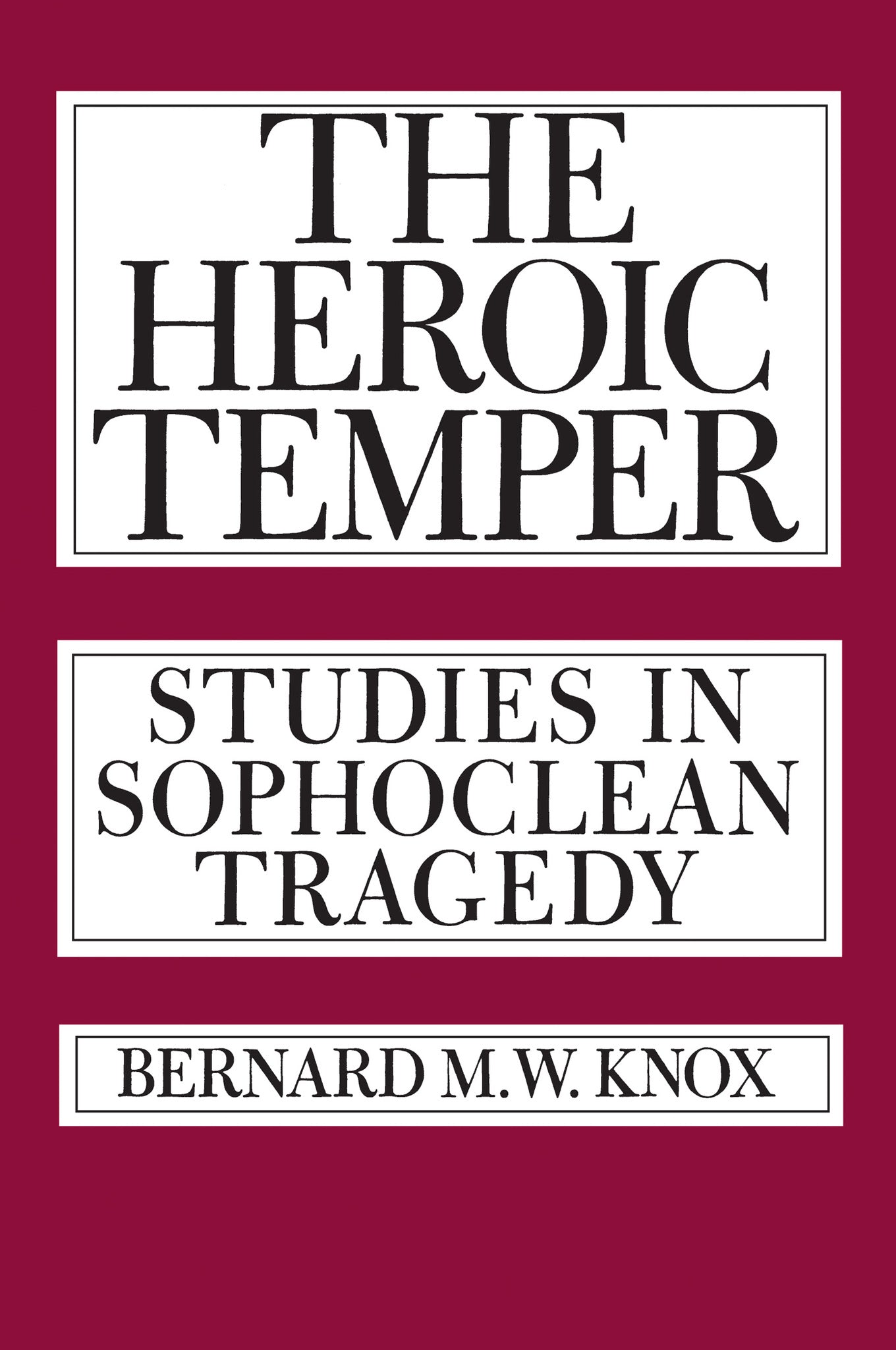 The Heroic Temper